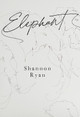 Elephant by Shannon Ryan 9781804391457