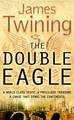 The Double Eagle by James Twining 9780007190157