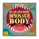 Body Bits: Dead-awesome Dinosaur Body Facts Paul Mason 9781526315175