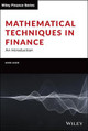 Mathematical Techniques in Finance: An Introduction by Amir Sadr