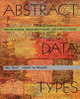 Abstract Data Types: Specifications, Implementations and Applications by Nell Dale 9780669400007
