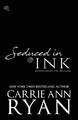 Seduced in Ink by Carrie Ann Ryan 9781947007925