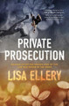 Private Prosecution by Lisa Ellery