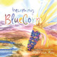 becoming BlueCorn by Theresa May 9798989408900