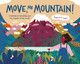 Move, Mr Mountain! by Francesca Sanna 9781787418066