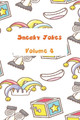 Sneaky Jokes Volume 4 by Pauline Malkoun 9781922641731