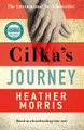 Cilka's Journey: The Sunday Times bestselling sequel to The Tattooist of Auschwitz by Heather Morris