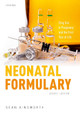 Neonatal Formulary: Drug Use in Pregnancy and the First Year of Life by Sean Ainsworth 9780198840787