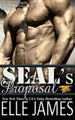 Seal's Proposal by Elle James 9781626950146