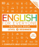 English for Everyone Practice Book Level 2 Beginner: A Complete Self-Study Program by DK 9780593842294