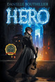 Hero by Danielle Bouthillier 9798891002135