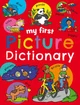 My First Picture Dictionary by Terry Burton