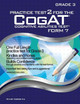 Practice Test 2 for the CogAT - Form 7 - Grade 3 (Level 9): CogAT - GRADE 3: CogAT - Grade 3 by Smart Cookie Ink 9781939777140