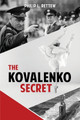 The Kovalenko Secret by Philip L Rettew 9798887291321