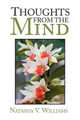 Thoughts from the Mind by Natasha V Williams 9781479744046