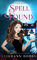 Spell Found by Leighann Dobbs 9781946944320