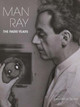 Man Ray: The Paris Years Michael R. Taylor 9780300260847