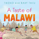 A Taste of Malawi by Thoko Theu 9781805143888