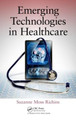 Emerging Technologies in Healthcare by Suzanne Moss Richins