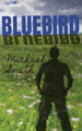 Bluebird by Michael Smith 9781681144467