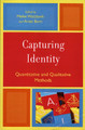 Capturing Identity: Quantitative and Qualitative Methods by Meike Watzlawik 9780761837350