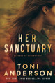 Her Sanctuary by Toni Anderson 9780991895830