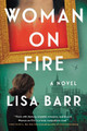 Woman on Fire by Lisa Barr