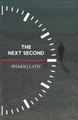 The Next Second by Shariq Latif 9789697490684