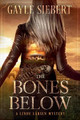The Bones Below by Gayle Siebert 9781990180217