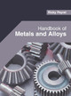Handbook of Metals and Alloys by Ricky Peyret 9781682855751