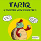 Tariq: A tortoise with Tourette's by Jo North 9781800689350