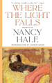 Where The Light Falls: Selected Stories by Nancy Hale