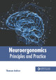Neuroergonomics: Principles and Practice by Thomson Andrew 9798887403076