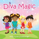 Diva Magic by Nancy Nancy Franklin-Wright 9781736360903