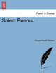 Select Poems. by Edward Hovell Thurlow 9781241014858