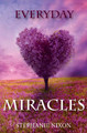 Everyday Miracles by Stephanie Nixon 9781532680939