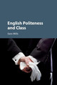 English Politeness and Class by Sara Mills