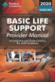 Basic Life Support Provider Manual - A Comprehensive Guide Covering the Latest Guidelines by S Meloni 9781734741322
