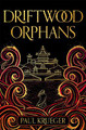 Driftwood Orphans Paul Krueger 9781473229068