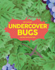 Undercover Bugs Mia Cassany 9781914519482
