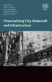 Financialising City Statecraft and Infrastructure Andy Pike 9781800373846