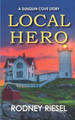 Local Hero by Rodney Riesel 9781732425781