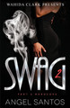Swag II by Angel Santos 9781947732452