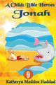 Jonah by Katheryn Maddox Haddad 9781948462167