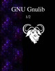GNU Gnulib 1/2 by Gnulib Documentation Team 9789888381753