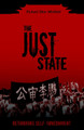 The Just State: Rethinking Self-Government by Richard Dien Winfield 9781591023173