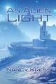An Alien Light by Nancy Kress 9781680573404