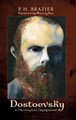 Dostoevsky by P H Brazier 9781498218399