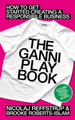 The GANNI Playbook: How to Get Started Creating a Responsible Business by Nicolaj Reffstrup 9780241656556