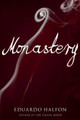 Monastery by Eduardo Halfon 9781934137826